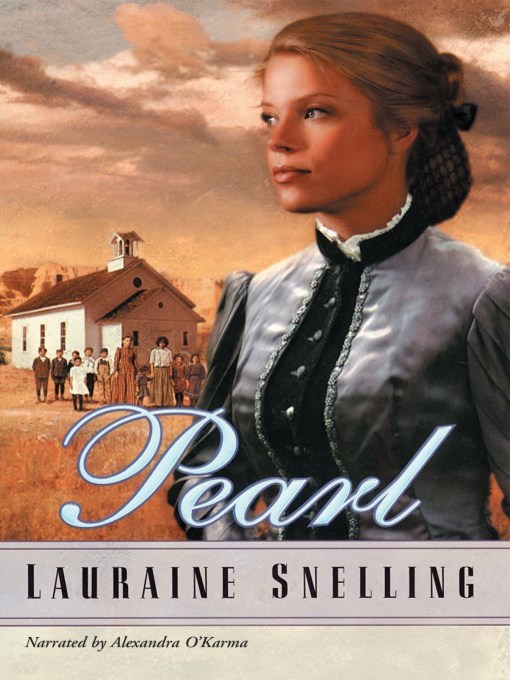 Title details for Pearl by Lauraine Snelling - Wait list